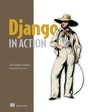 Cover: Django in Action - Simon + Schuster LLC