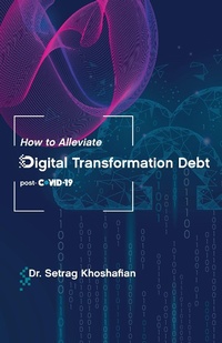 Enlarge image Cover: How to Alleviate Digital Transformation Debt - Gatekeeper Press