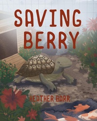 Enlarge image Cover: Saving Berry - Gatekeeper Press