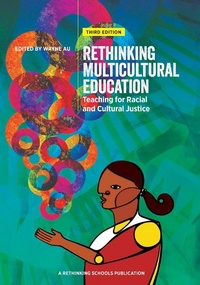 Enlarge image Cover: Rethinking Multicultural Education 3rd Edition - Gatekeeper Press