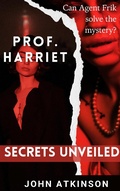 Cover: Prof. Harriet Secrets Unveiled - Red Books Press
