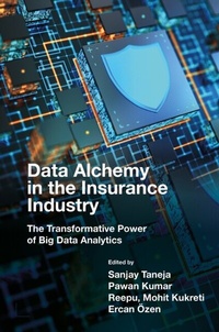 Enlarge image Cover: Data Alchemy in the Insurance Industry - Emerald Publishing Limited