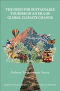 Cover: The Need for Sustainable Tourism in an Era of Global Climate Change - Emerald Publishing Limited