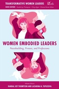 Cover: Women Embodied Leaders - Emerald Publishing Limited