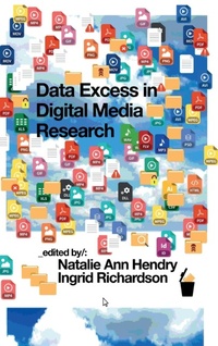 Enlarge image Cover: Data Excess in Digital Media Research - Emerald Publishing Limited