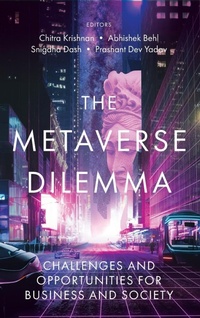 Enlarge image Cover: The Metaverse Dilemma - Emerald Publishing Limited
