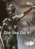 Cover: Did She Do It? - Gatehouse Media Ltd