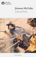 Cover: Delphi Collected Works of Johnston McCulley Illustrated - Delphi Publishing Ltd