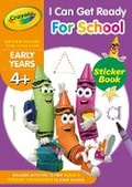 Cover: Crayola I Can Get Ready for School - Centum Books