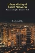 Cover: Urban Ministry and Social Networks - Regnum Books International