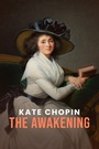 Cover: Awakening (Kate Chopin Classics) - Global Publishers