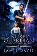Cover: Unlikely Guardian - Mediccast Productions, LLC