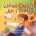 Cover: What Color Am I Today? - Kp Publishing Company