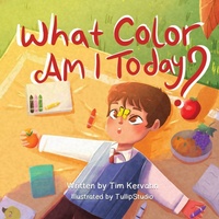 Enlarge image Cover: What Color Am I Today? - Kp Publishing Company