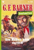 Cover: Der Rebell kam zur&uuml;ck - Blattwerk Handel GmbH