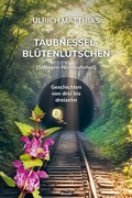Cover: Taubnesselbl&uuml;tenlutschen - novum Verlag