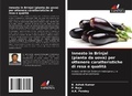 Cover: Innesto in Brinjal (pianta da uova) per ottenere caratteristiche di resa e qualita - Edizioni Sapienza