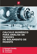 Cover: Calculo Numerico Para Analise de Tensoes de Rolamento de Moente - Edicoes Nosso Conhecimento