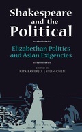 Cover: Shakespeare and the Political - Bloomsbury Publishing India Pvt Ltd