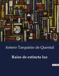 Abbildung von: Raios de extincta luz - Culturea