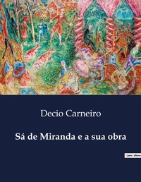 Abbildung von: S? de Miranda e a sua obra - Culturea