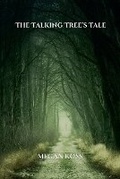Cover: The Talking Tree's Tale - Good Child Bookstore