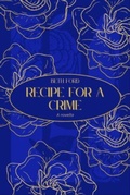 Cover: Recipe for a Crime - Peony Books