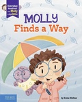 Cover: Molly Finds a Way - Free Spirit Publishing