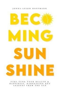 Abbildung von: Becoming Sunshine - Align Publications