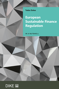 Cover: European Sustainable Finance Regulation - Dike Verlag Z&uuml;rich