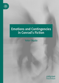 Abbildung von: Emotions and Contingencies in Conrad's Fiction - Palgrave Macmillan