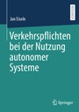 Cover: Verkehrspflichten bei der Nutzung autonomer Systeme - Springer
