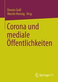 Cover: Corona und mediale &Ouml;ffentlichkeiten - Springer VS