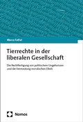 Abbildung von: Tierrechte in der liberalen Gesellschaft - Nomos