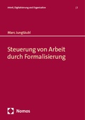 Cover: Steuerung von Arbeit durch Formalisierung - Edition Rainer Hampp