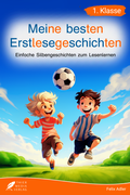 Cover: Silbenbuch 1. Klasse - Meine besten Erstlesegeschichten - Thier Media Verlag