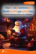 Cover: Silbenbuch 1. Klasse - Meine allersch&ouml;nsten Weihnachtsgeschichten - Thier Media Verlag