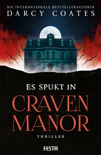 Abbildung von: Es spukt in Craven Manor - Festa Verlag