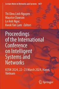 Enlarge image Cover: Proceedings of the International Conference on Intelligent Systems and Networks - Springer
