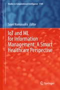 Cover: IoT and ML for Information Management: A Smart Healthcare Perspective - Springer