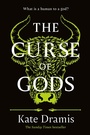 Cover: The Curse of Gods - Michael Joseph Ltd