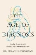 Cover: The Age of Diagnosis - Penguin Young Readers