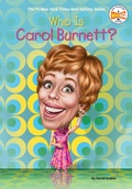Cover: Who Is Carol Burnett? - Penguin Workshop