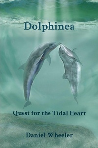 Enlarge image Cover: Dolphinea - Daniel Wheeler