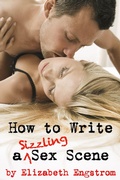 Cover: How to Write a Sizzling Sex Scene - IFDPublishing