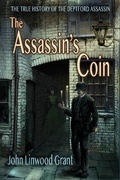 Cover: The Assassin's Coin: The True History of the Deptford Assassin - IFDPublishing