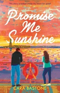 Cover: Promise Me Sunshine - Headline Eternal