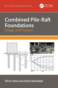 Enlarge image Cover: Combined Pile-Raft Foundations - CRC Press