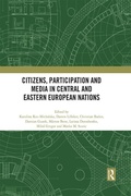 Cover: Citizens, Participation and Media in Central and Eastern European Nations - Routledge