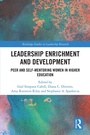 Cover: Leadership Enrichment and Development - Routledge